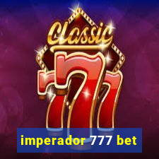 imperador 777 bet